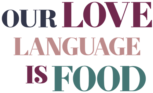 Our Love Language is Food Secondary Logo