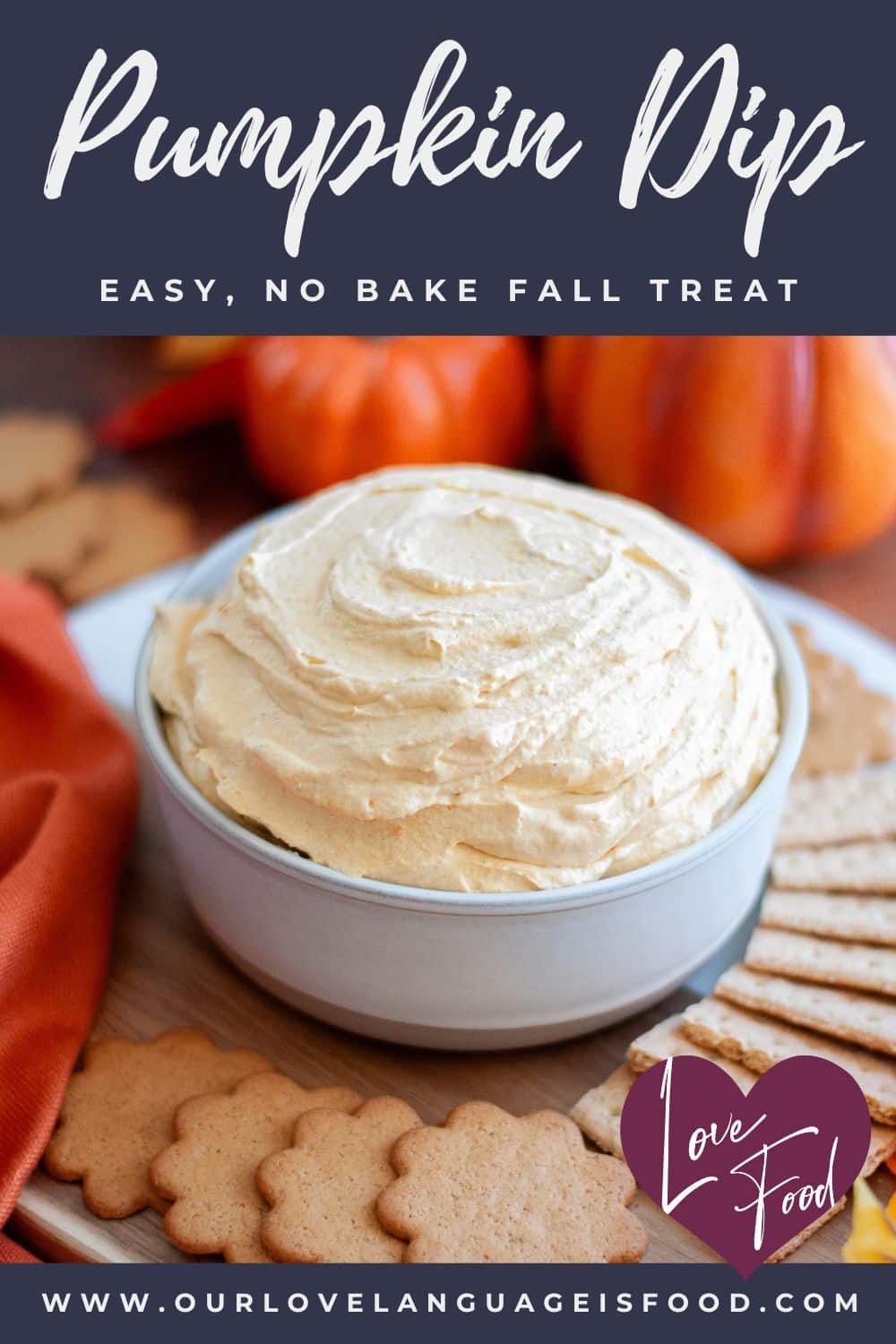 Pumpkin Cool Whip Dip Our Love Language is Food