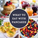 Feature image for our article on what to serve with pancakes.