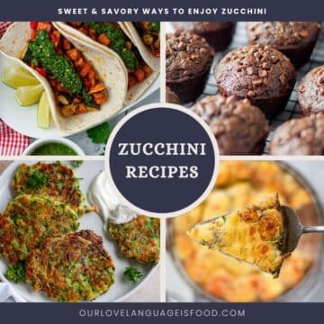 4 image collage graphic for ideas on how to use zucchini in recipes.